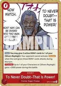To Never Doubt--That Is Power!