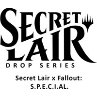 Secret Lair Drop: Secret Lair x Fallout: S.P.E.C.I.A.L. - Non-Foil Edition