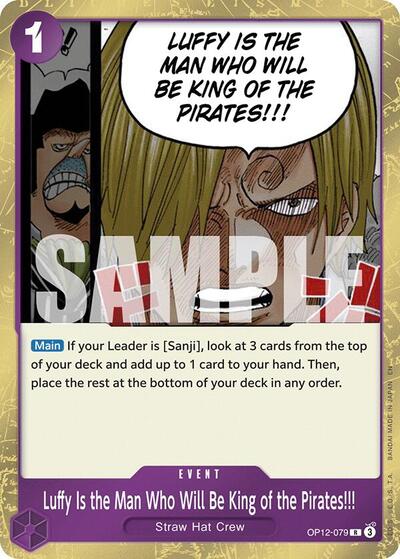 Luffy Is the Man Who Will Be King of the Pirates!!!